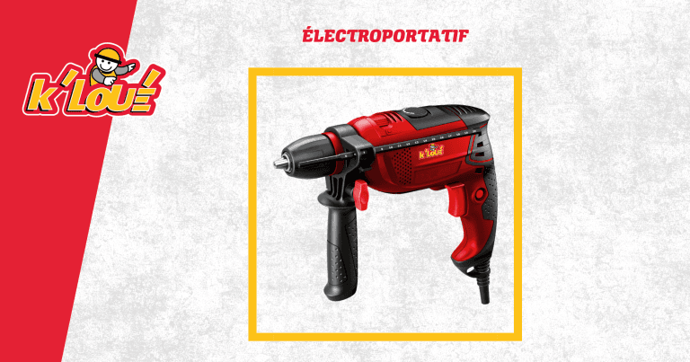 les Outils Électroportatifs de K’LOUÉ !
